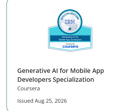 Generative AI for Mobile App Developers Specialization badge